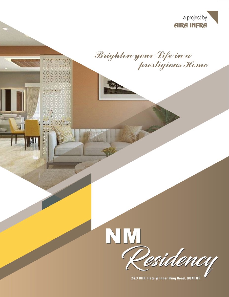 NM Residency @ Inner Ring Road, Gorantla, Guntur.